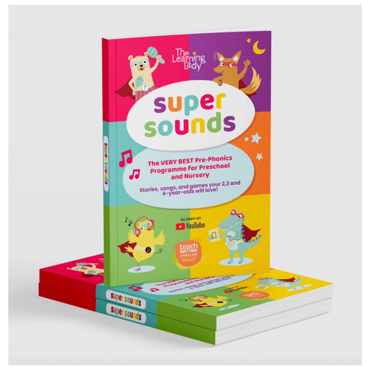 the front cover of the super sounds phase 1 phonics programme, linked to the Learning Lady you tube channel. It includes all the planning, stories, ongs and games needed to prepare peschoolers for reading.